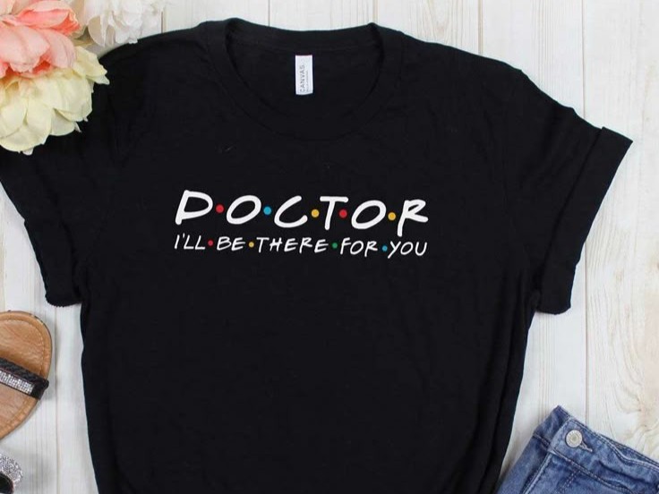 Stay Comfy & Confident: Doctor-Themed T-Shirt for Everyday Style